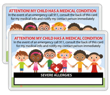 Load image into Gallery viewer, 2 pk. My CHILD Has SEVERE Allergies Medical Condition Emergency ICE Safety Alert I.D. Identification Contact Card - Back to School Backpack
