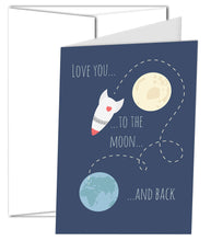 Load image into Gallery viewer, Love You to the Moon and Back Rocket 5”x7” greeting card with envelope - encouragement, birthday, anniversary, thinking of you, gender neutral

